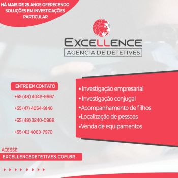 (47)4054-9146 detetive excellence 24 horas balnerio cambori  sc. Guia de empresas e servios